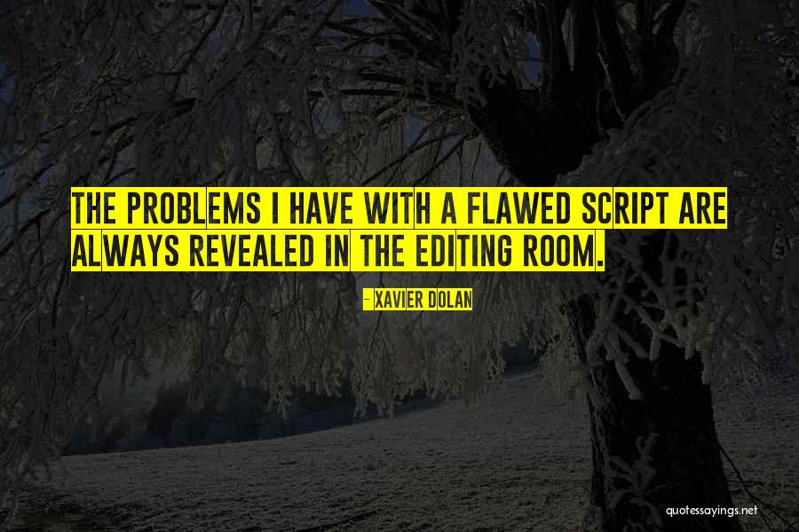 Xavier Dolan Quotes 950727