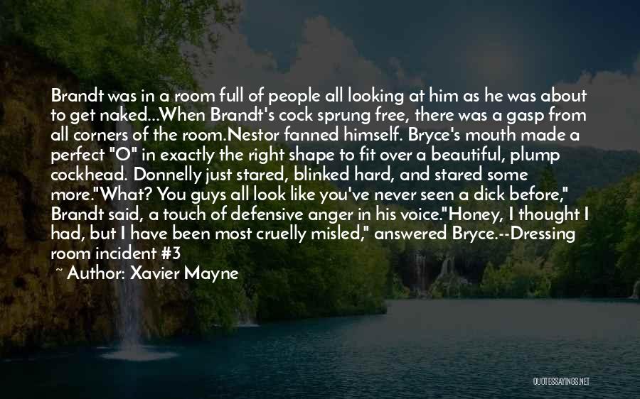 Xavier Mayne Quotes 836028