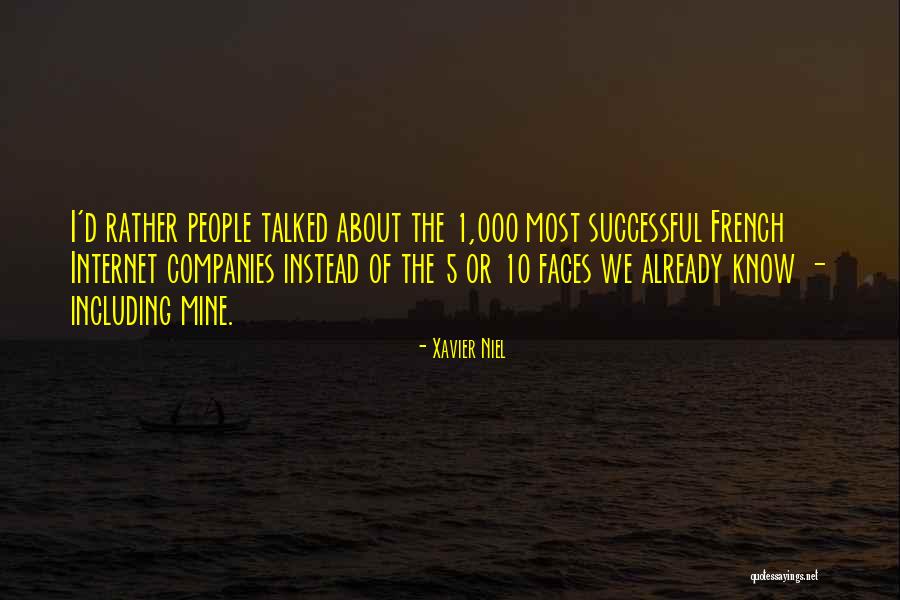 Xavier Niel Quotes 147021 Xavier Niel Quotes 147021
