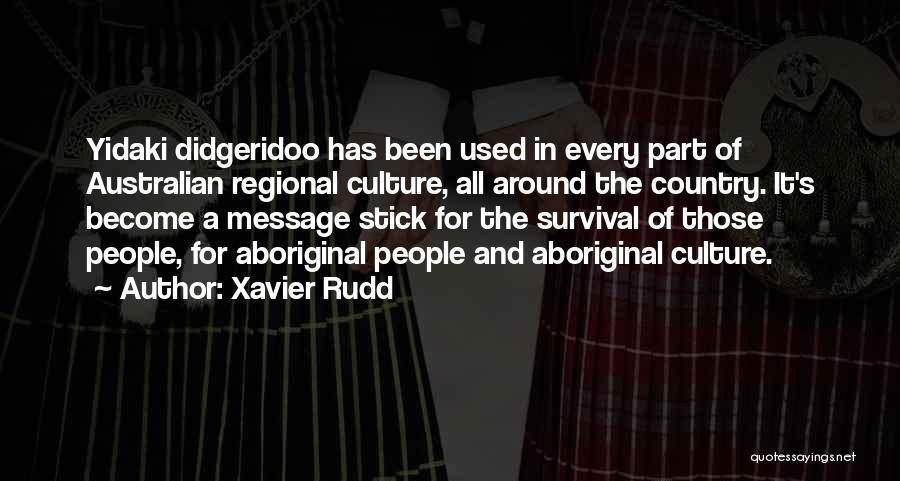 Xavier Rudd Quotes 1665144