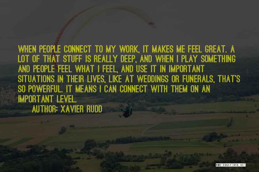 Xavier Rudd Quotes 2043989