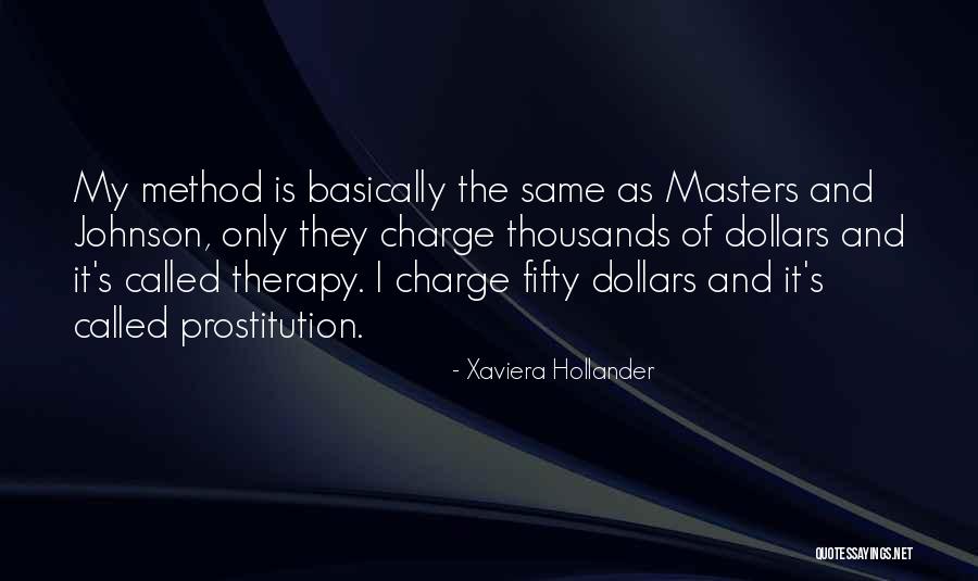 Xaviera Hollander Quotes 520742 Xaviera Hollander Quotes 520742
