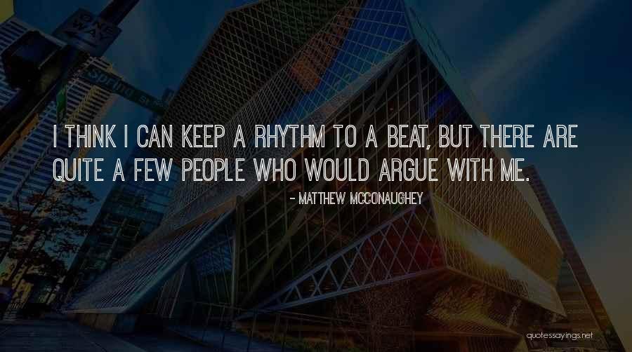 Xavin Hotel Quotes By Matthew McConaughey Xavin Hotel Quotes By Matthew McConaughey
