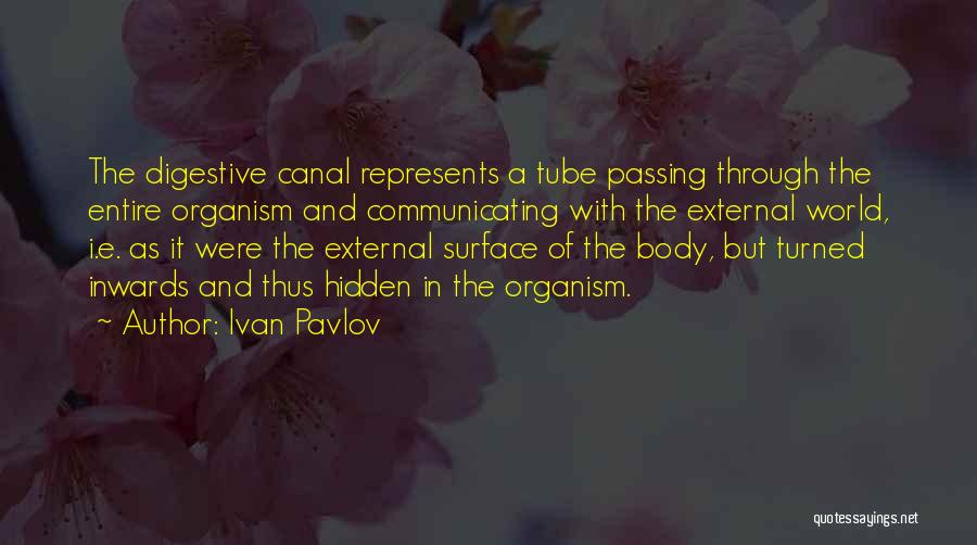Xavin Runaways Quotes By Ivan Pavlov