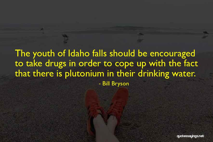 Xavion Brice Quotes By Bill Bryson Xavion Brice Quotes By Bill Bryson