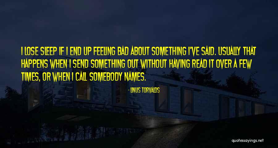 Xavior Martinez Quotes By Linus Torvalds Xavior Martinez Quotes By Linus Torvalds