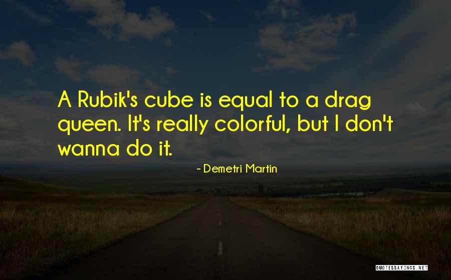 Xaymara Rivera Quotes By Demetri Martin Xaymara Rivera Quotes By Demetri Martin