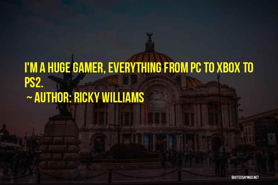 Xbox One Quotes By Ricky Williams