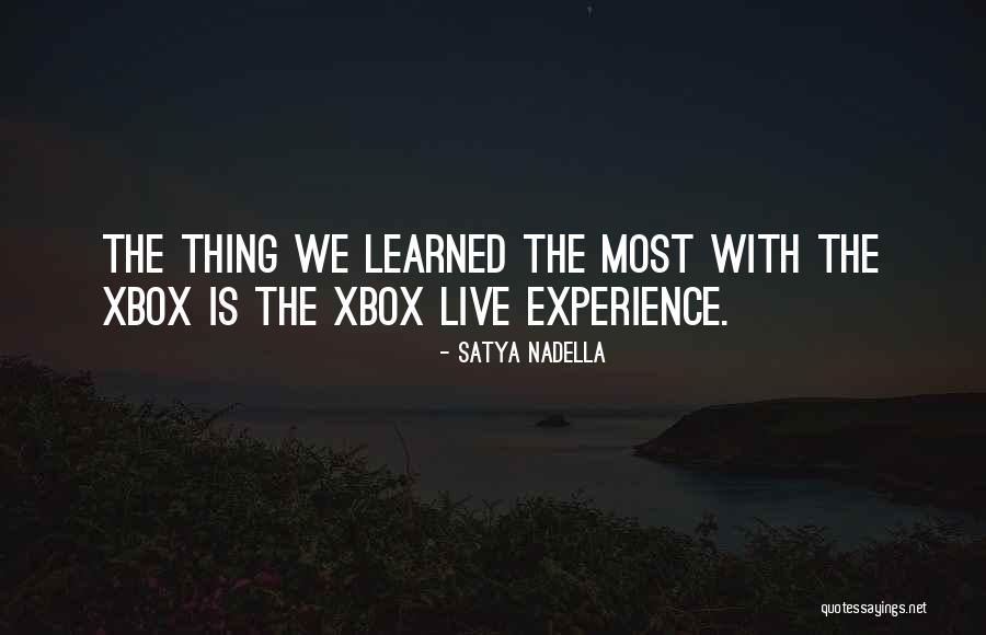 Xbox Quotes By Satya Nadella Xbox Quotes By Satya Nadella
