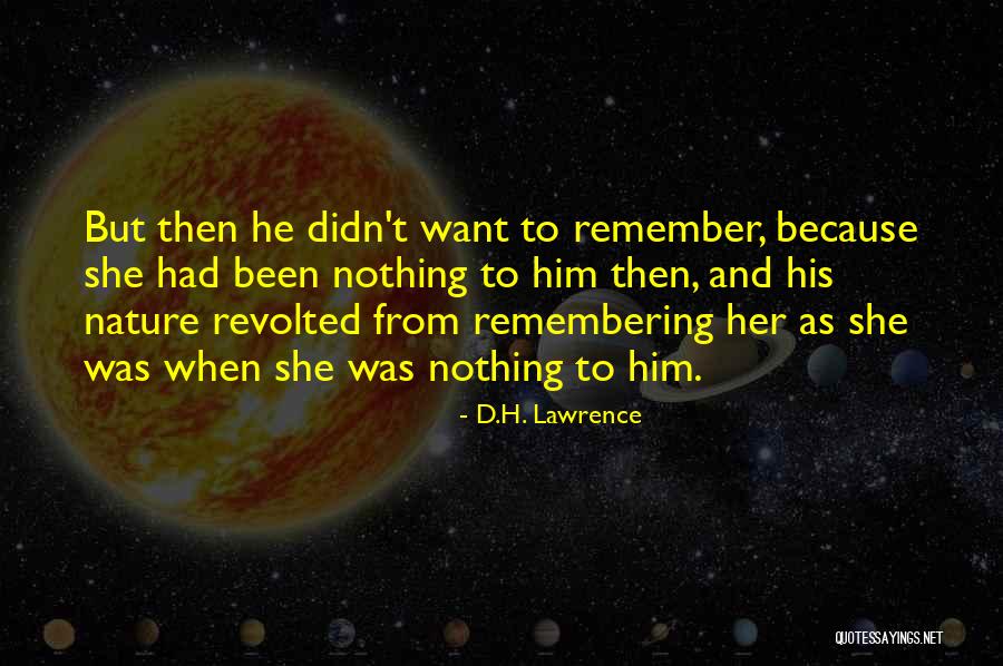 Xciptv Quotes By D.H. Lawrence Xciptv Quotes By D.H. Lawrence