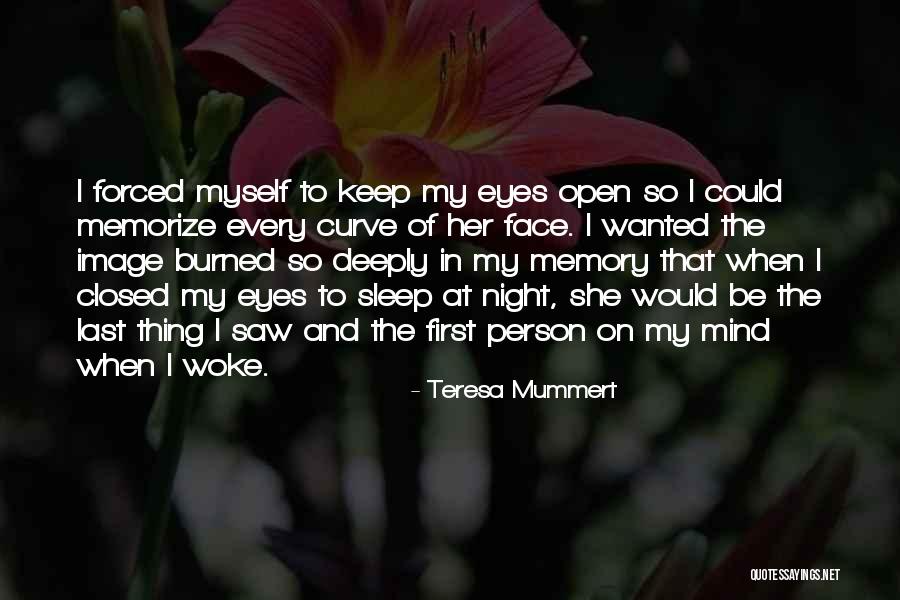 Xcixc Quotes By Teresa Mummert Xcixc Quotes By Teresa Mummert