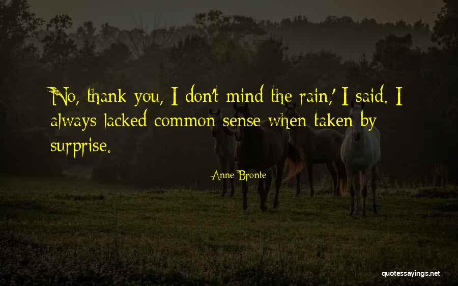 Xcxcxcxcx Quotes By Anne Bronte Xcxcxcxcx Quotes By Anne Bronte