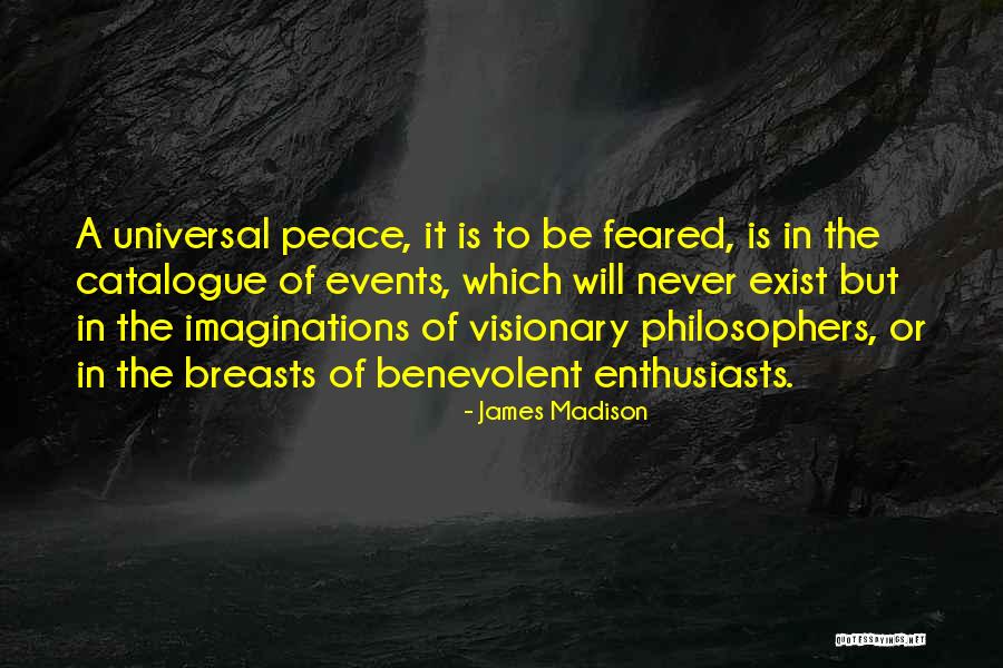 Xenios Thrasyvoulou Quotes By James Madison Xenios Thrasyvoulou Quotes By James Madison