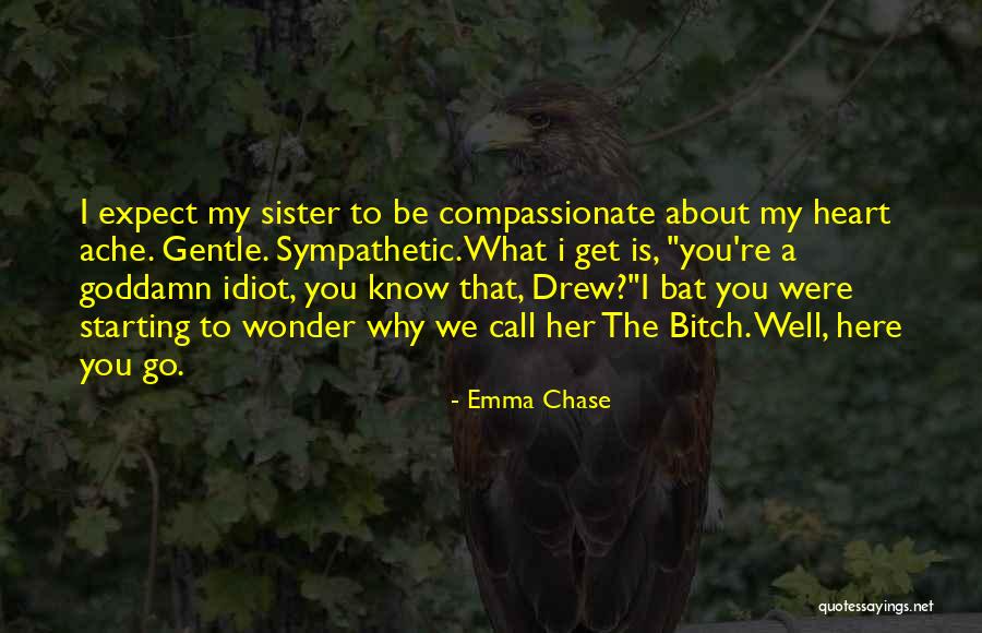 Xenology Sample Quotes By Emma Chase Xenology Sample Quotes By Emma Chase