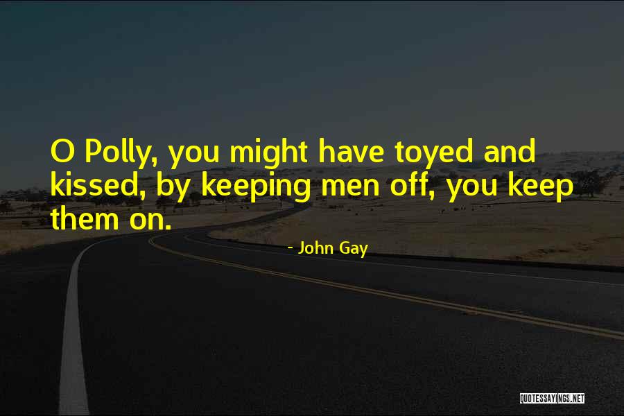 Xenophanes Philosophy Quotes By John Gay Xenophanes Philosophy Quotes By John Gay