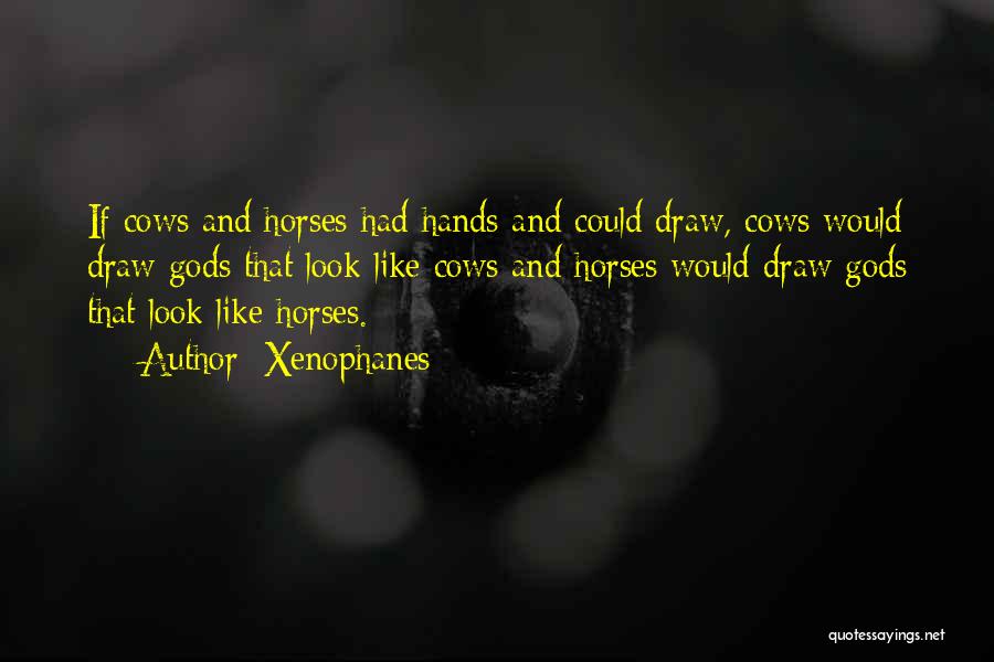 Xenophanes Quotes 1925336 Xenophanes Quotes 1925336