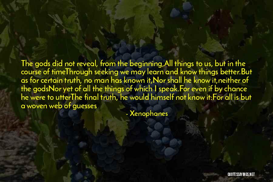 Xenophanes Quotes 416324