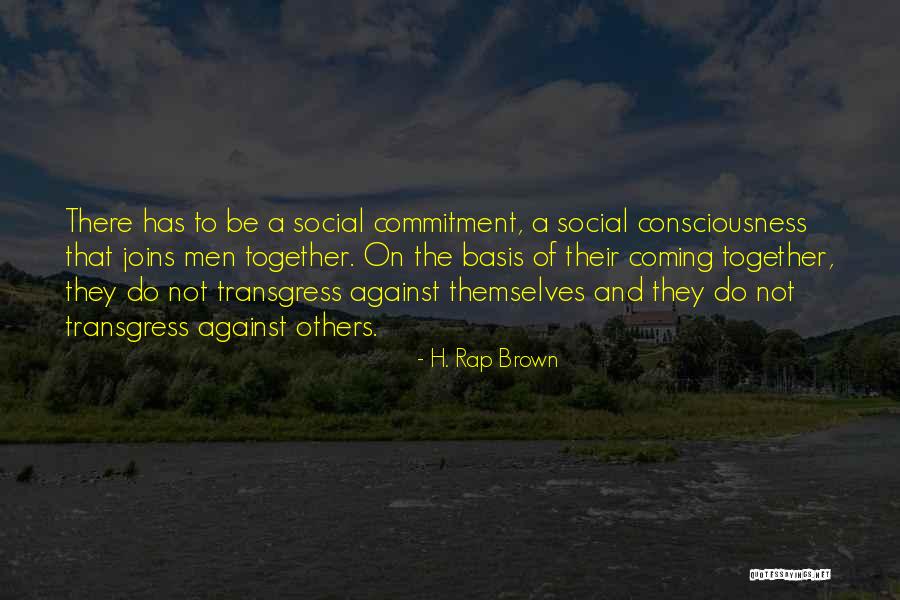 Xenophilius And Pandora Quotes By H. Rap Brown Xenophilius And Pandora Quotes By H. Rap Brown