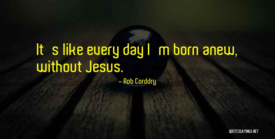 Xenophobe Pronunciation Quotes By Rob Corddry Xenophobe Pronunciation Quotes By Rob Corddry