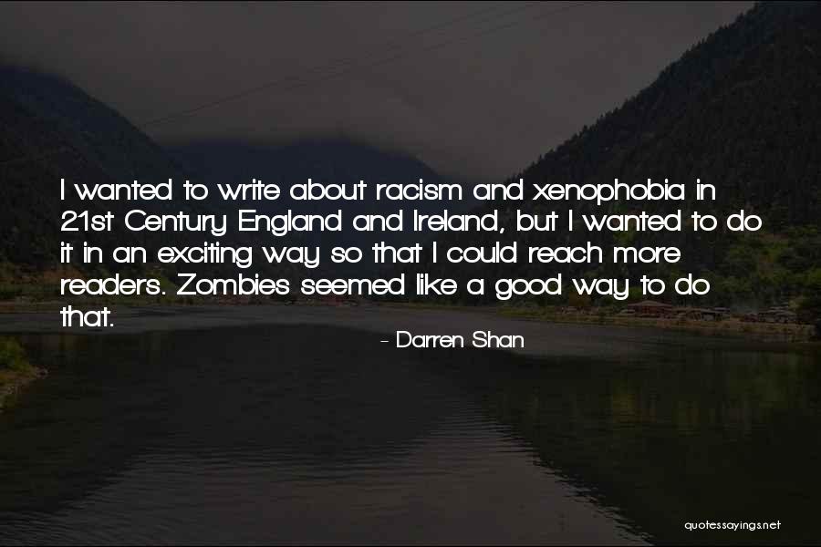 Xenophobia Quotes By Darren Shan