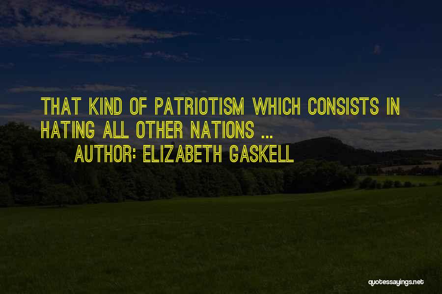 Xenophobia Quotes By Elizabeth Gaskell