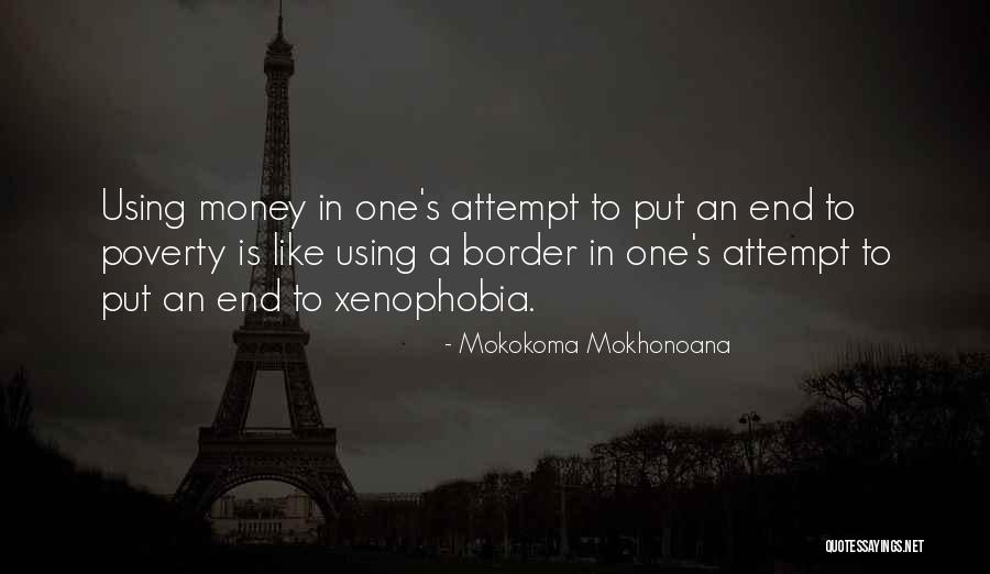 Xenophobia Quotes By Mokokoma Mokhonoana