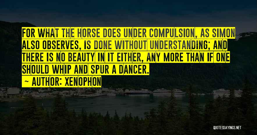 Xenophon Quotes 1945495