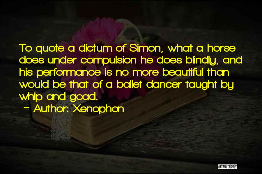 Xenophon Quotes 565345