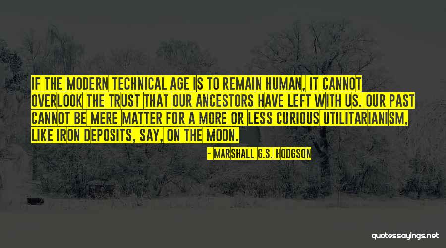 Xenophontos Quotes By Marshall G.S. Hodgson Xenophontos Quotes By Marshall G.S. Hodgson