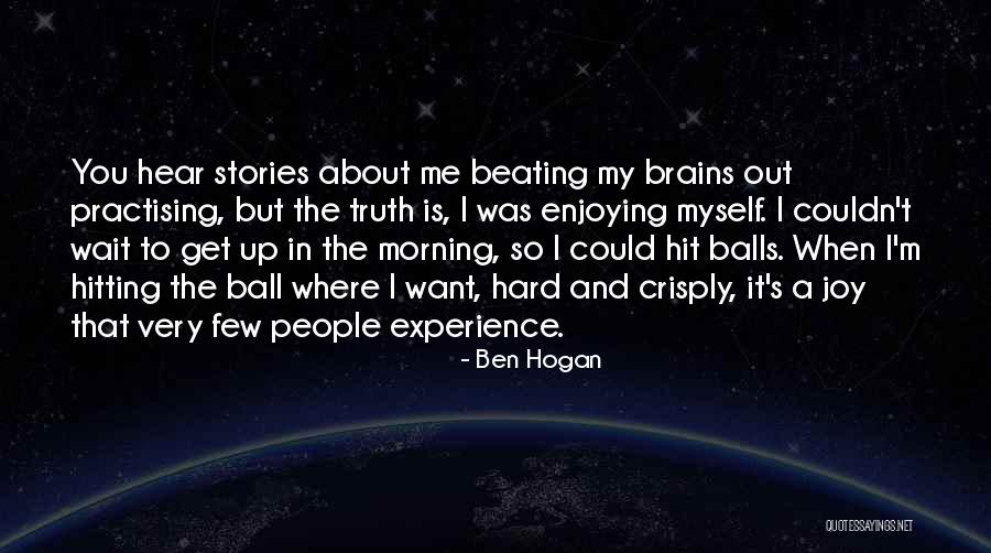 Xenoraptor Quotes By Ben Hogan Xenoraptor Quotes By Ben Hogan