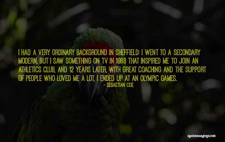 Xerath Best Quotes By Sebastian Coe Xerath Best Quotes By Sebastian Coe