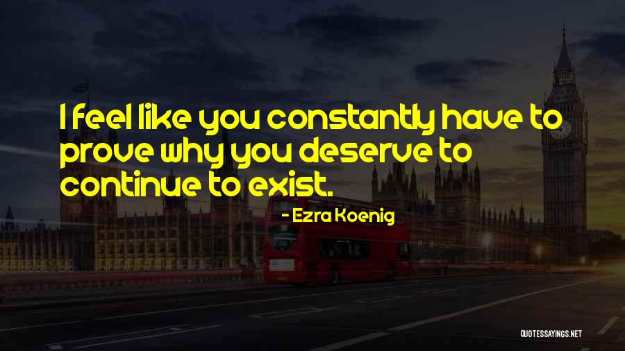 Xerex Story Quotes By Ezra Koenig Xerex Story Quotes By Ezra Koenig