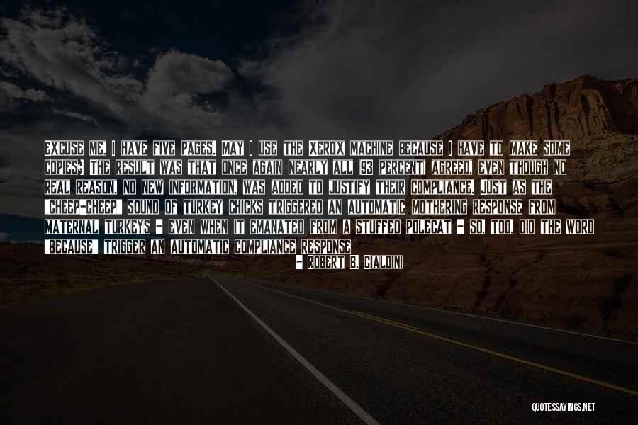 Xerox Machine Quotes By Robert B. Cialdini Xerox Machine Quotes By Robert B. Cialdini