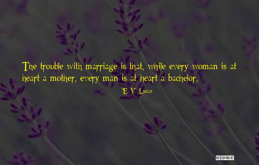 Xevi Verdaguer Quotes By E. V. Lucas Xevi Verdaguer Quotes By E. V. Lucas