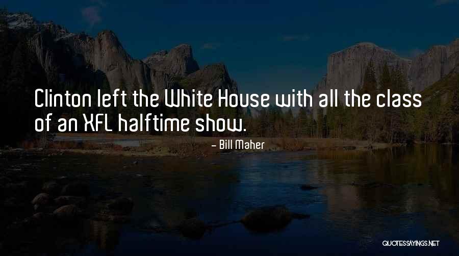 Xfl Quotes By Bill Maher Xfl Quotes By Bill Maher