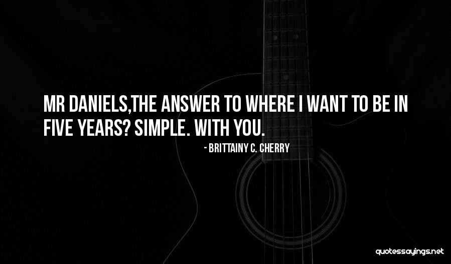 Xhevdet Pozhari Quotes By Brittainy C. Cherry Xhevdet Pozhari Quotes By Brittainy C. Cherry