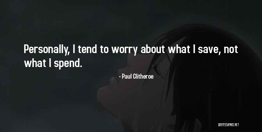 Xiana Lorenzi Quotes By Paul Clitheroe