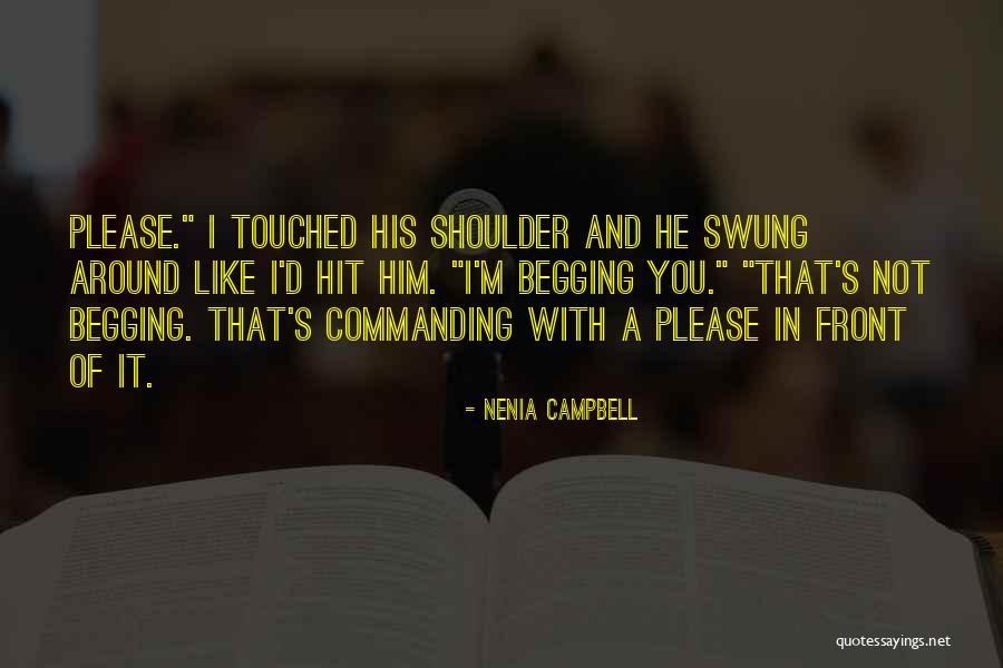 Xianang Quotes By Nenia Campbell Xianang Quotes By Nenia Campbell