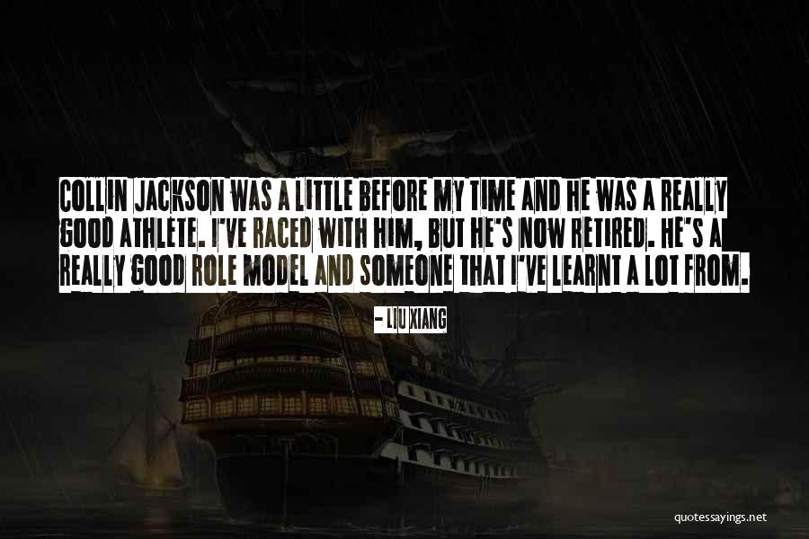 Xiang Xiang Quotes By Liu Xiang Xiang Xiang Quotes By Liu Xiang