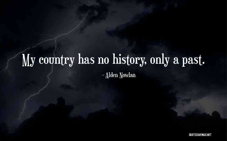 Xiangwei Liao Quotes By Alden Nowlan Xiangwei Liao Quotes By Alden Nowlan
