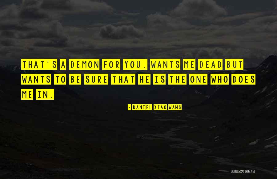 Xiao Xiao 4 Quotes By Daniel Xiao Wang Xiao Xiao 4 Quotes By Daniel Xiao Wang