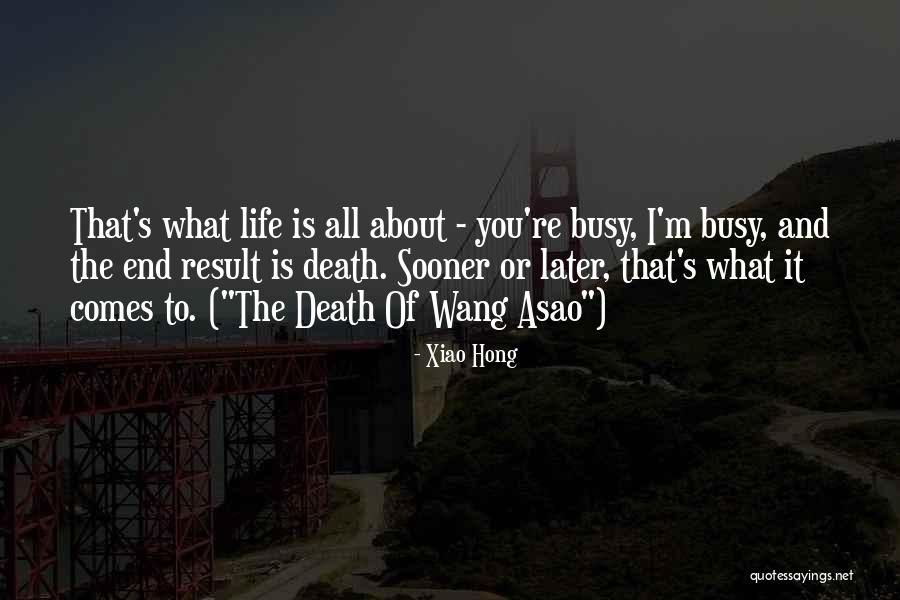 Xiao Xiao 9 Quotes By Xiao Hong Xiao Xiao 9 Quotes By Xiao Hong