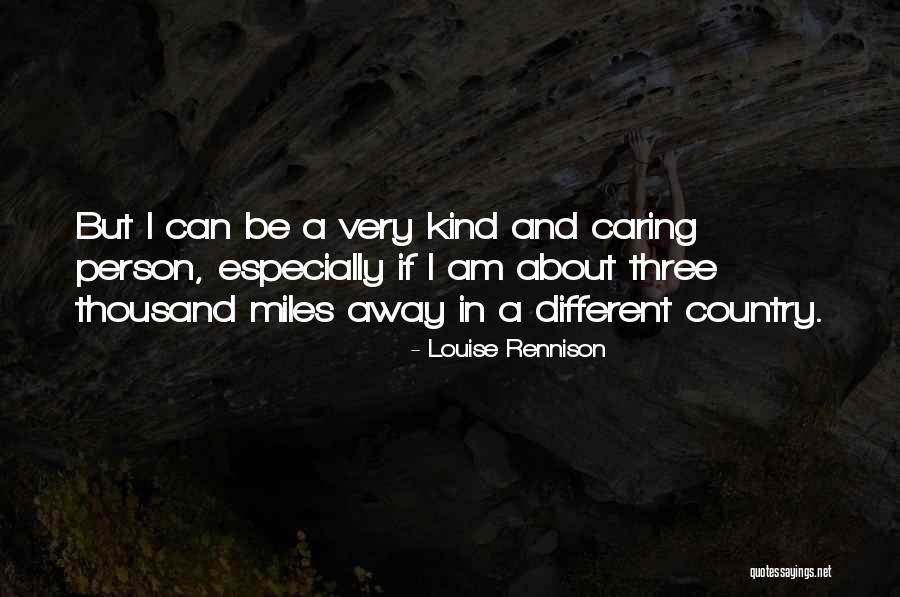 Xiaofeng Zhu Quotes By Louise Rennison Xiaofeng Zhu Quotes By Louise Rennison
