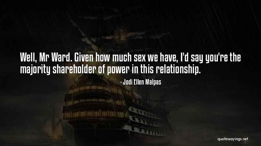 Xiaohong Yu Quotes By Jodi Ellen Malpas Xiaohong Yu Quotes By Jodi Ellen Malpas
