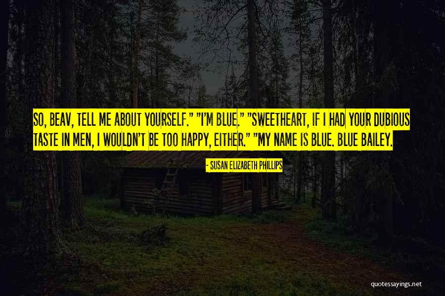 Xiaohua Li Quotes By Susan Elizabeth Phillips Xiaohua Li Quotes By Susan Elizabeth Phillips