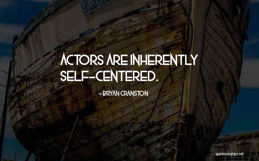 Xiaokang Lun Quotes By Bryan Cranston