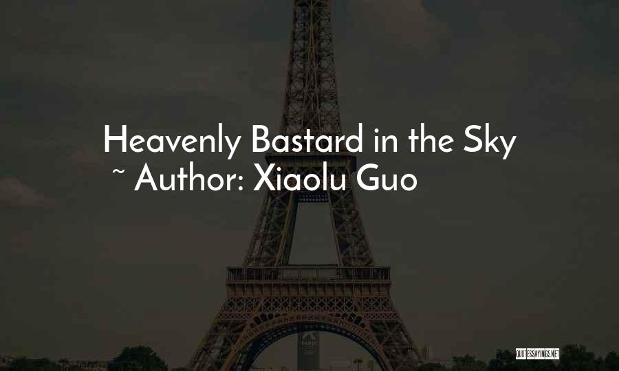 Xiaolu Guo Quotes 2035551