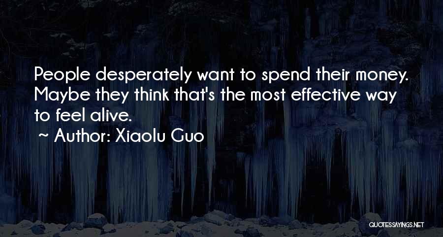 Xiaolu Guo Quotes 2081245