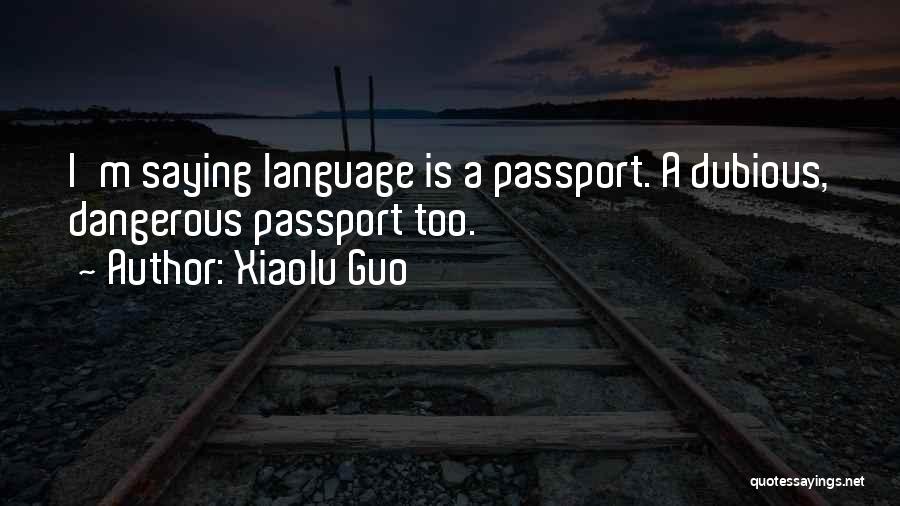 Xiaolu Guo Quotes 2171601