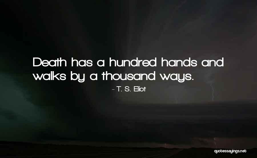 Xiaoming Hu Quotes By T. S. Eliot Xiaoming Hu Quotes By T. S. Eliot